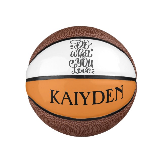 Personalised - Do What You Love - Basketball (Front)