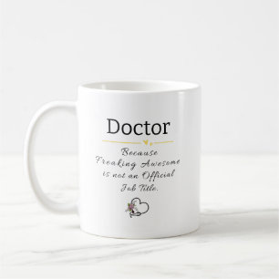 Personalised Doctor Job Title Funny Coffee Mug