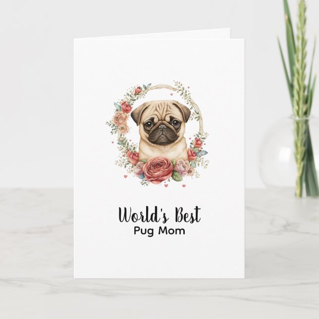 Personalised Dog Mum Pet Pug Mother's Day Holiday Card (Front)