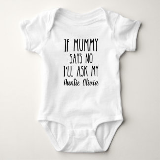 Personalised Don't Make Me Call My Auntie Baby Bodysuit