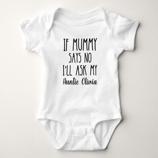 Personalised Don't Make Me Call My Auntie Baby Bodysuit (Front)