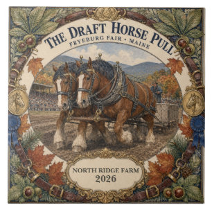 Personalised Draught Horse Pull Fryeburg Fair Main Ceramic Tile