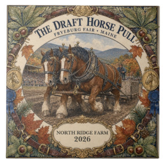 Personalised Draught Horse Pull Fryeburg Fair Main Ceramic Tile