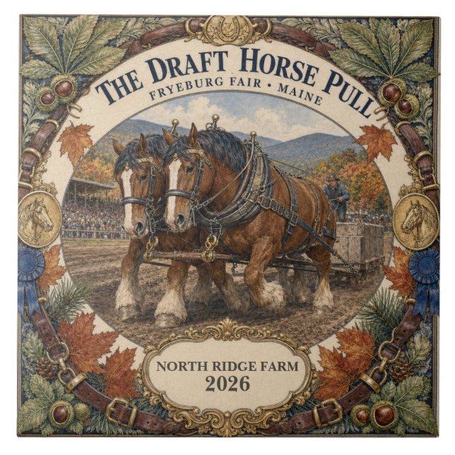 Personalised Draught Horse Pull Fryeburg Fair Main Ceramic Tile (Front)