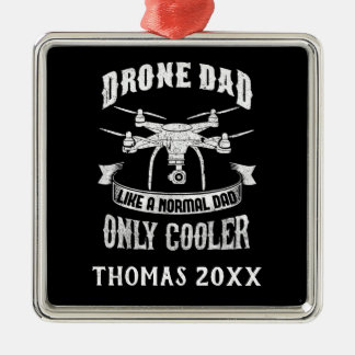 Personalised Drone Dad Cool Multirotor Quadcopter Metal Ornament