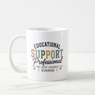 Personalised Educational Support Professional gift Coffee Mug