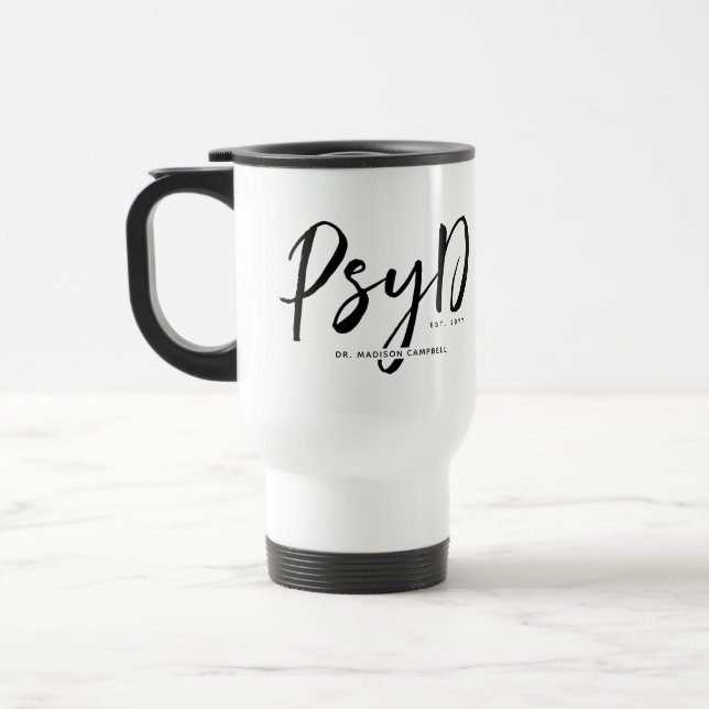 Personalised Elegant PsyD Doctor of Psychology Travel Mug (Left)