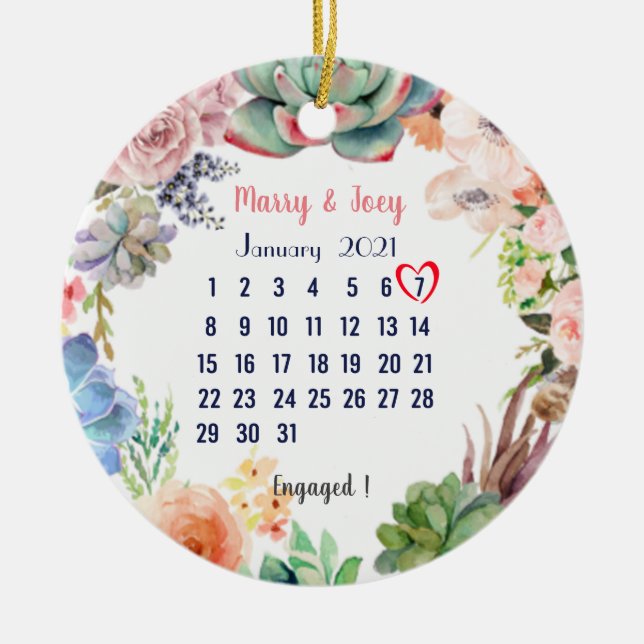 Personalised Engaged -wedding  date 7 of 31 Ceramic Ornament (Front)