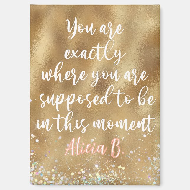 Personalised Exactly Where You're Supposed to Be Magnet (Front)