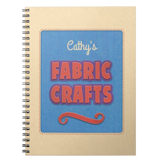 Personalised Fabric Crafts Notebook (Front)