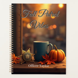 Personalised Fall Patrol Vibes Autumn Police Planner
