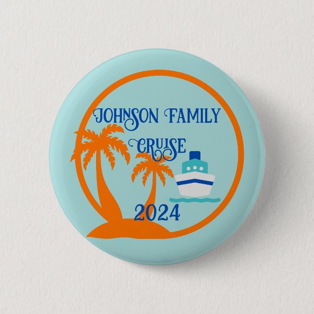 Personalised Family Cruise 6 Cm Round Badge (Front)
