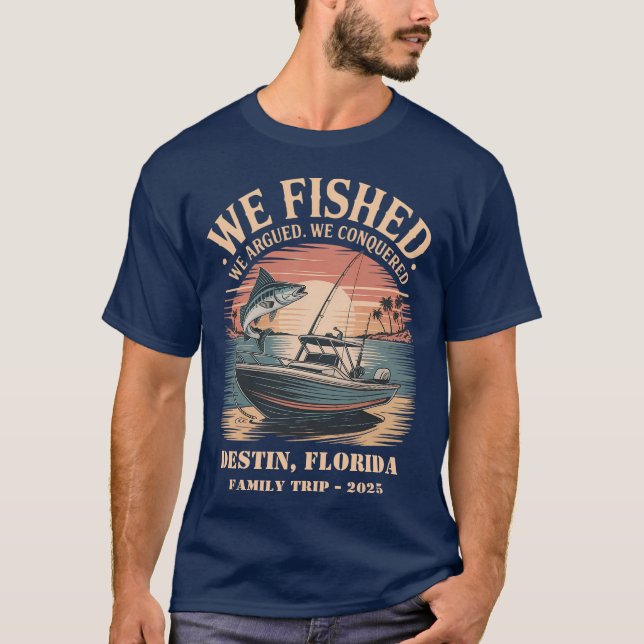 Personalised Family Fishing Trip Destin, Florida T-Shirt (Front)