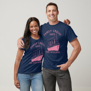 Personalised Family Vacation Cruise Ship Trip T-Shirt