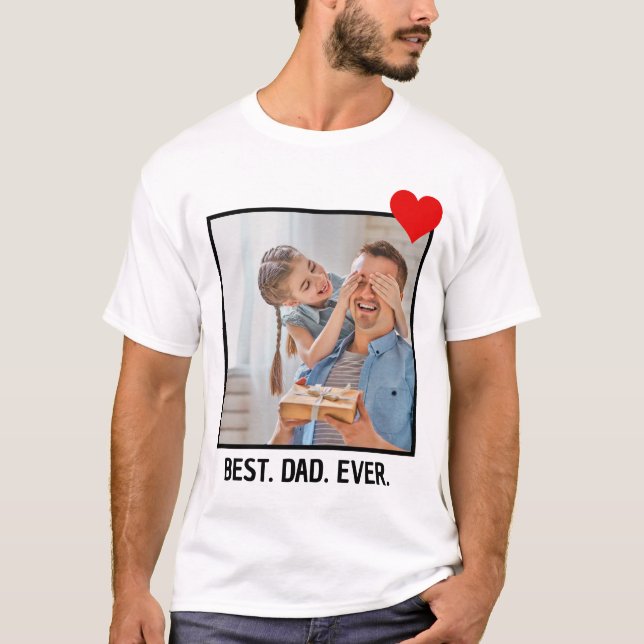 Personalised Fathers Day Gift Best Dad Ever Photo T-Shirt (Front)
