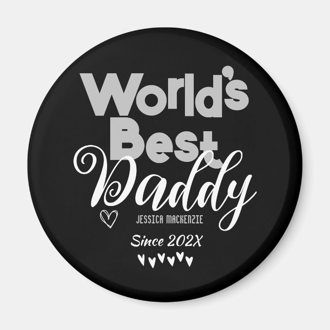 Personalised Fathers Day, world's best daddy gift  Magnet (Front)