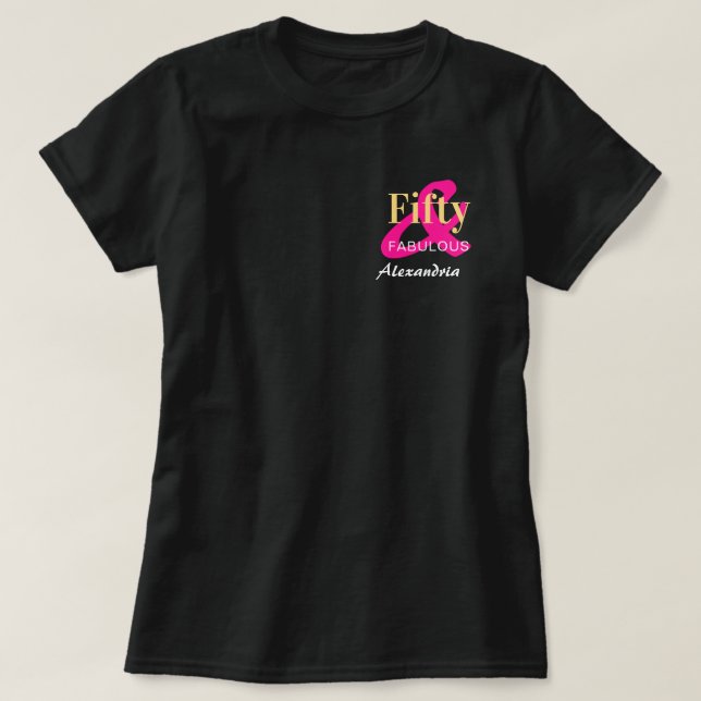 Personalised Fifty Fabulous 50th Birthday Hot Pink T-Shirt (Design Front)