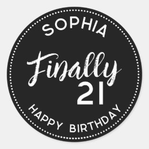 Personalised Finally 21 Black White 21st Birthday Classic Round Sticker