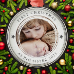 Personalised First Christmas as Big Sister Photo Metal Ornament<br><div class="desc">Personalise this ornament with a photo of your baby and their big sister to make a beautiful keepsake to hang on the tree.</div>
