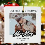 Personalised First Christmas As Mr and Mrs Photo Ceramic Ornament<br><div class="desc">Personalised Our First Christmas Married as Mr and Mrs Photo,  simple and minimalist Christmas holiday ornaments feature your favourite wedding photo with your  names and year,  A stylish keepsake for your first christmas as husband and wife.</div>