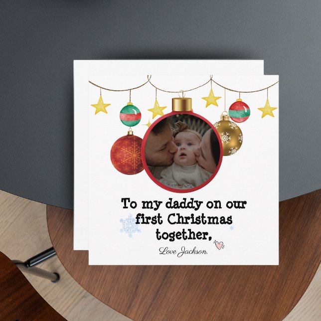 Personalised First Christmas Card for Daddy, Photo (Personalised First Christmas Card for Daddy)