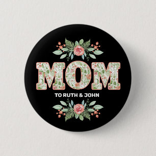 Personalised Floral Mum Kids Names Mother's Day 6 Cm Round Badge