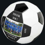 Personalised Football Coach Team Photo Thank You Soccer Ball<br><div class="desc">Personalised Football Coach Thank You Gifts. Includes Coach's Name and Team Photo with Date and Team Name too! The Perfect Gift for your Football Coach!</div>