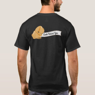Personalised Fortune Cookies, Look Behind You T-Shirt