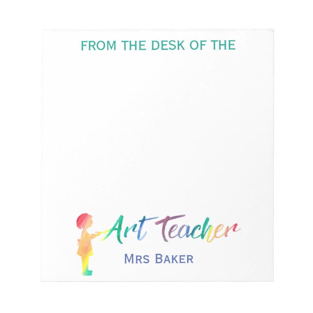 Personalised From The Desk of Art Teacher Colourfu Notepad (Front)