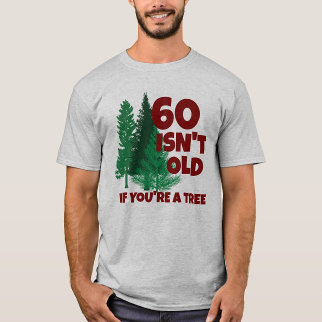 Personalised Funny Birthday Old Age Tree T-Shirt (Front)