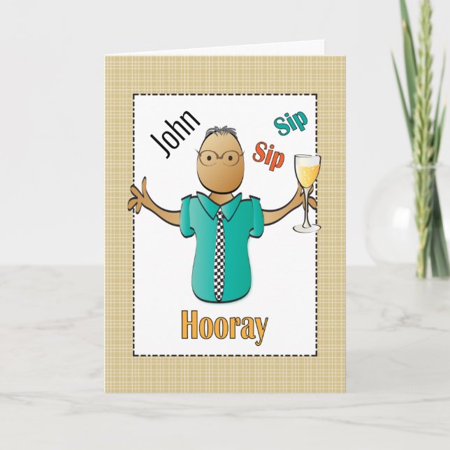Personalised Funny Birthday Toast Card for Man   (Front)