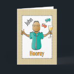 Personalised Funny Birthday Toast Card for Man<br><div class="desc">Let that special guy celebrating his birthday know that you are toasting him on his special day ...   Personalise it with his name</div>