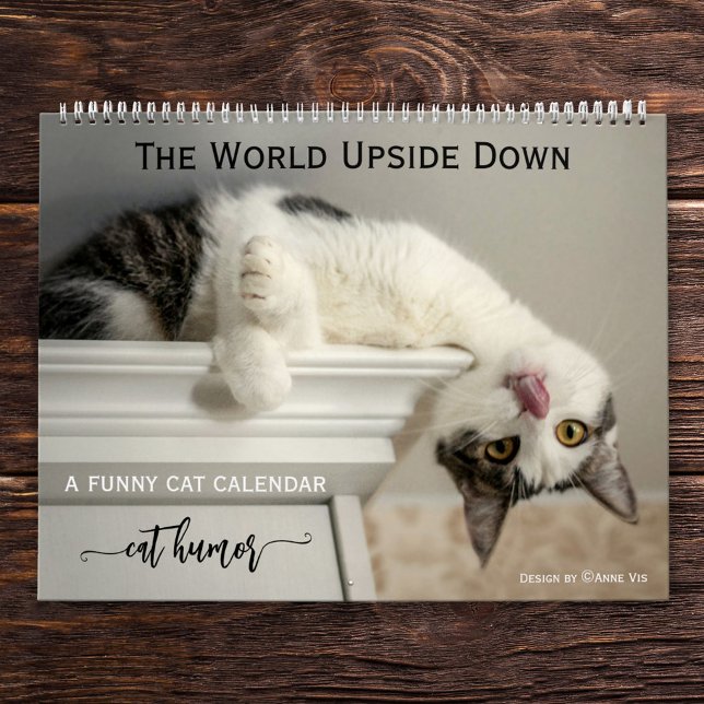 Personalised Funny Cat Calendar (Calendar for cat lovers featuring cute images of cats with custom funny text(s) for each month)