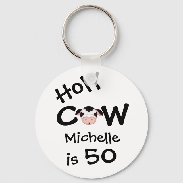 Personalised Funny Holy Cow 50th Birthday Keychain (Front)