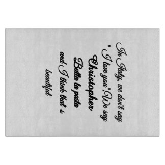 Personalised Funny Italian Quote Butta La Pasta Gl Cutting Board