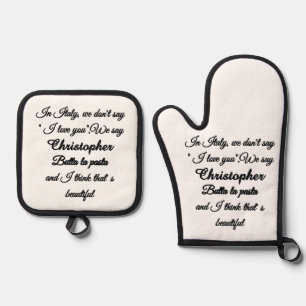 Personalised Funny Italian Quote Butta La Pasta Ov Oven Mitt & Pot Holder Set