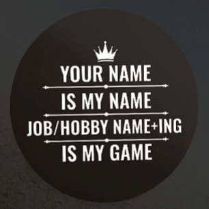 Personalised Funny Job and Hobby Name Classic Round Sticker