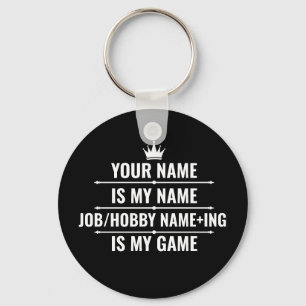 Personalised Funny Job and Hobby Name Key Ring
