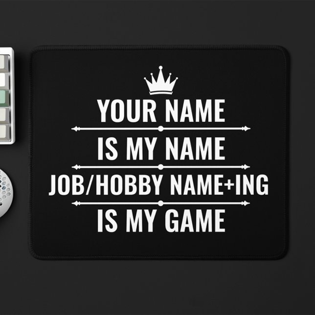 Personalised Funny Job and Hobby Name Mouse Pad (Creator Uploaded)