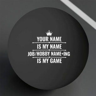 Personalised Funny Job and Hobby Name Ping Pong Ball