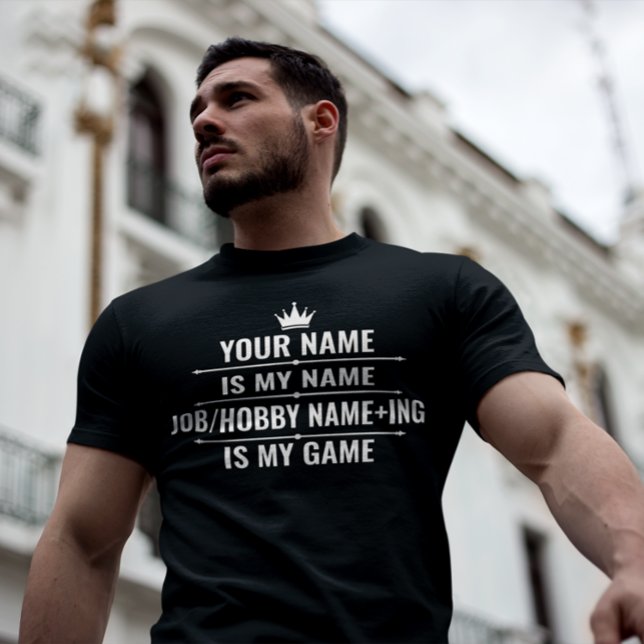 Personalised Funny Job and Hobby Name T-Shirt (Creator Uploaded)