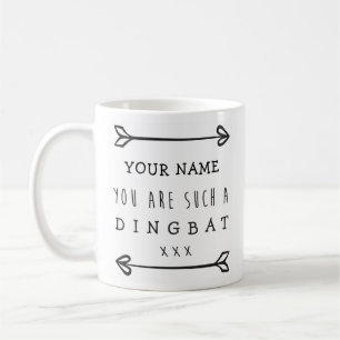 Personalised Funny Mug - Dingbat