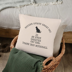 Personalised Funny Pet Cat Quote Cute Gift For Dad Cushion