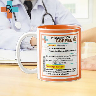 Personalised Funny Prescription Coffee Mug 