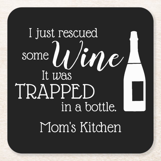 Personalised Funny Wine Lover Quote Mum Kitchen Square Paper Coaster (Front)
