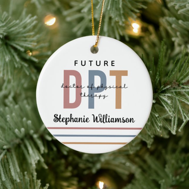 Personalised Future DPT Doctor of Physical Therapy Ceramic Ornament (Tree)