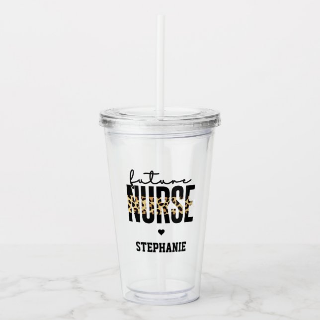 Personalised Future Nurse Student Nurse gifts Acrylic Tumbler (Front)