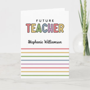 Personalised Future Teacher Colourful Cute Card