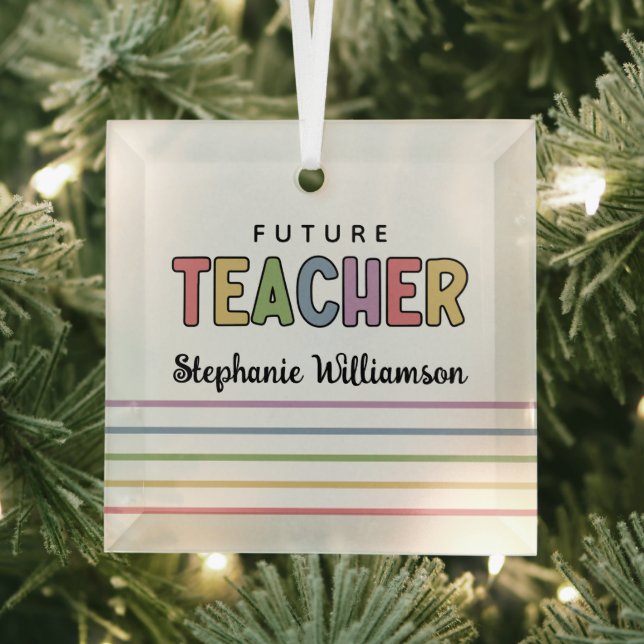 Personalised Future Teacher Colourful Cute Gifts Glass Tree Decoration (Insitu)