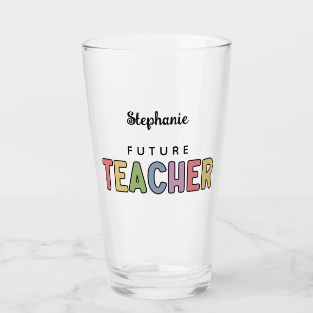 Personalised Future Teacher Colourful Cute Glass (Front)